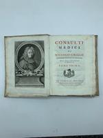 Consulti medici... Tomo primo (- terzo)