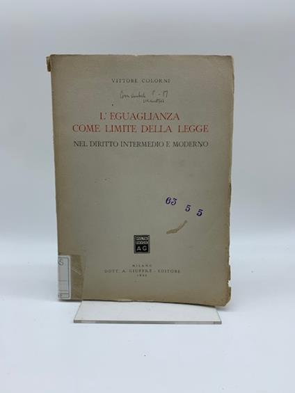 L' eguaglianza come limite della legge nel diritto intermedio moderno - copertina