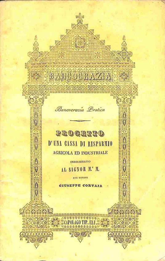 Progetto d'una cassa di risparmio agricola ed industriale.. - copertina
