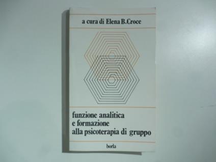 Funzione analitica e formazione alla psicoterapia di gruppo - copertina