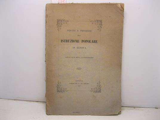 Origine e progresso della istruzione popolare in Genova e sue attuali condizioni - copertina