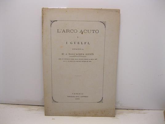 L' arco acuto e i Guelfi - copertina