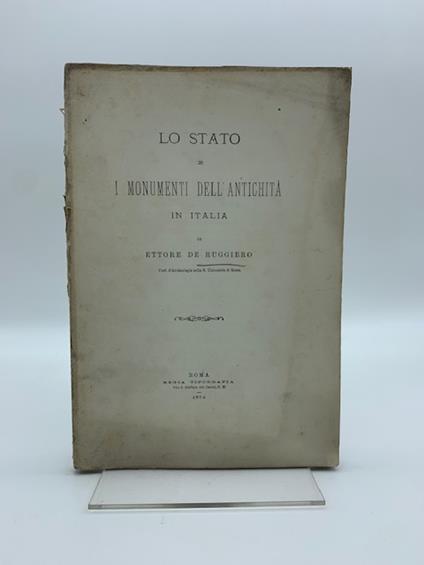 Lo stato e i monumenti dell'antichita' in Italia - copertina