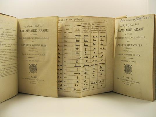 Grammaire arabe a l'usage des e'le'ves de l'e'cole speciale des langues orientales vivantes avec figures. Premiere partie ( - deuxieme) - copertina