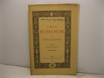 Forum Romanum und Vestalinnen - copertina