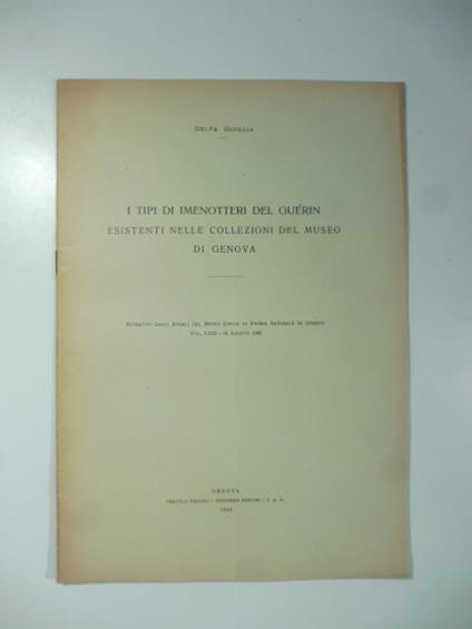 I tipi di imenotteri del Guerin esistenti nelle collezioni del Museo di Genova - copertina
