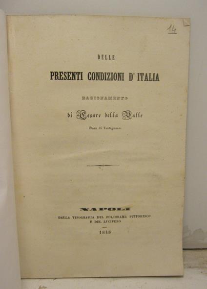Delle presenti condizioni d'Italia. Ragionamento di Cesare della Valle Duca di Ventignano - copertina