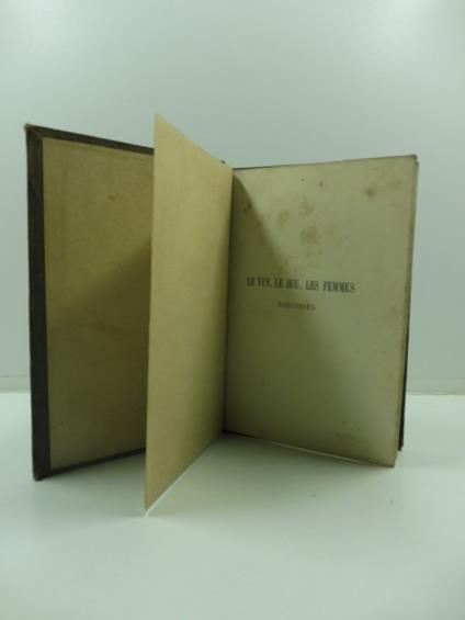 Le vin, le jeu, les femmes. Esquisses - copertina