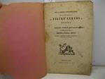 Per la genuina interpretazione della frase virgiliana 'figere cervos'. Epistola al chiarissimo signore Michelangelo Pinto segretario dell'insigne artistica congregazione de' virtuosi al Pantheon
