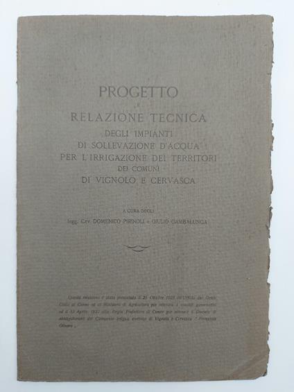 Progetto e relazione tecnica degli impianti di sollevazione d'acqua per l'irrigazione dei territori dei comuni di Vignolo e Cervasca - copertina