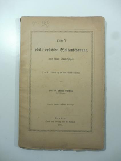 Lotze's philosophische Weltanschauung nach ihren Grundzugen - copertina