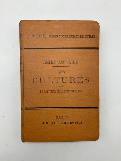 Les cultures sur le littoral de la Mediterranee - copertina