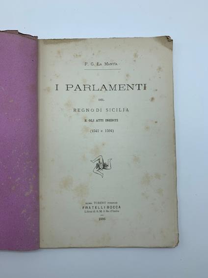 I Parlamenti del Regno di Sicilia e gli atti inediti (1541 e 1594) - copertina