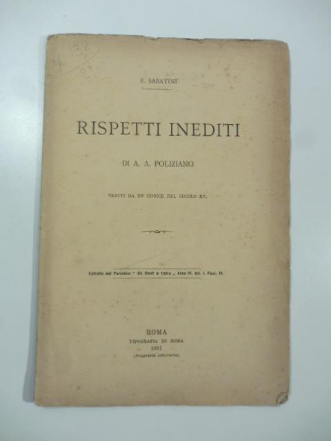 Rispetti inediti di A. A. Poliziano tratti da un codice del secolo XV - copertina