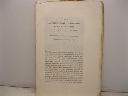 Intorno all'educazione comparativa di bachi a tre mute con quelli a quattro mute. Memoria letta nell'adunanza 30 maggio 1850 - copertina
