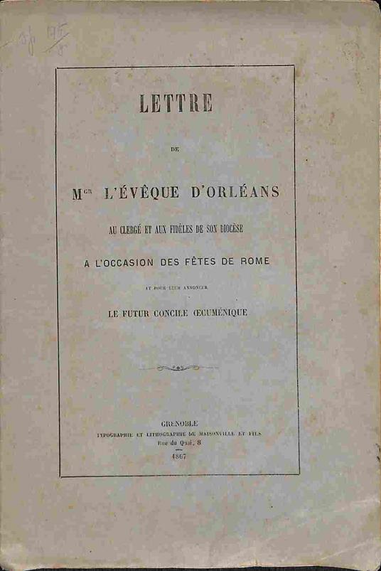 Lettre...a l'occasion des fetes de Rome et pour leur annoncer le futur concile oecumenique - copertina
