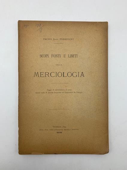 Scopi fonti e limiti della merciologia - copertina
