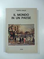 Il mondo in un paese (Racconti e ritratti del Piemonte)