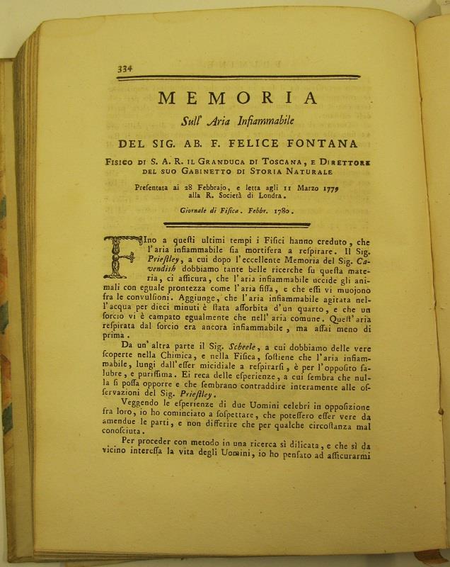Memoria sull'aria infiammabile del sig. ab. F. Felice Fontana fisico di S. A. R. il granduca di Toscana... presentata ai 28 Febbraio e letta agli 11 marzo 1779 alla R. Societa' di Londra SEGUE Transunto degli sperimenti ed osservazioni del sig. Dot.