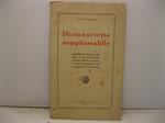 Dizionarietto rompitascabile degli Editori italiani compilato da uno dei suddetti. Seconda edizione con nuovi errori ed aggiunte e con una appendice egocentrica