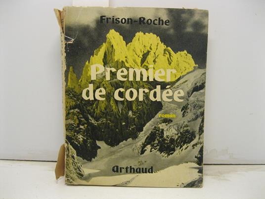 Premier de corde'e. Roman - copertina