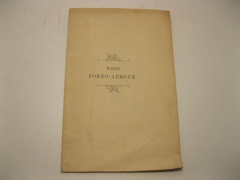 Spigolature poetiche. Nozze Furno-Abbove