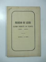Francesco De Lazara ultimo podesta' di Padova (1857-1866). Cenni