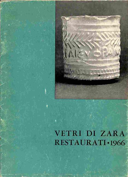 Vetri di Zara restaurati - copertina