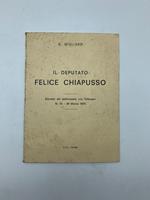 Il deputato Felice Chiapusso