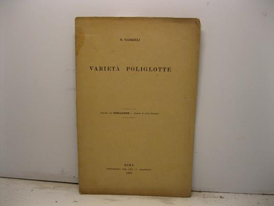 Varieta' poliglotte. Estratto dal Bessarione. Rivista di Studi Orientali - copertina