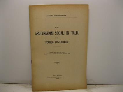 Le assicurazioni sociali in Italia nel periodo post-bellico. Estratto dalla Riforma Sociale, fasc. 10-11-12, ottobre-novembre-dicembre 1921 - copertina