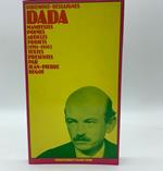 Dada. Manifestes, poemes, articles, projets 1915-1930