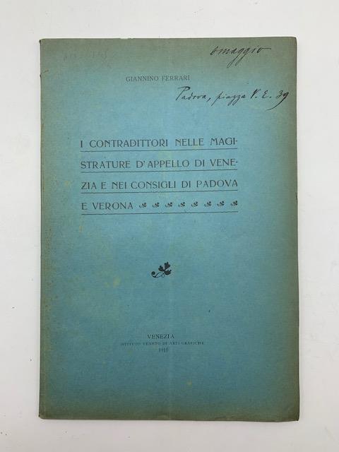 I contradittori nelle magistrature d'appello di Venezia e nei consigli di Padova e Verona