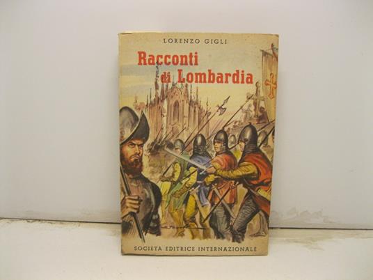 Racconti di Lombardia. Illustrazioni di Elio Tonelli - copertina
