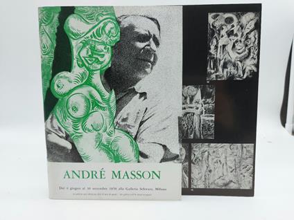 Andre' Masson dal 4 giugno al 30 settembre alla Galleria Schwarz, Milano - copertina