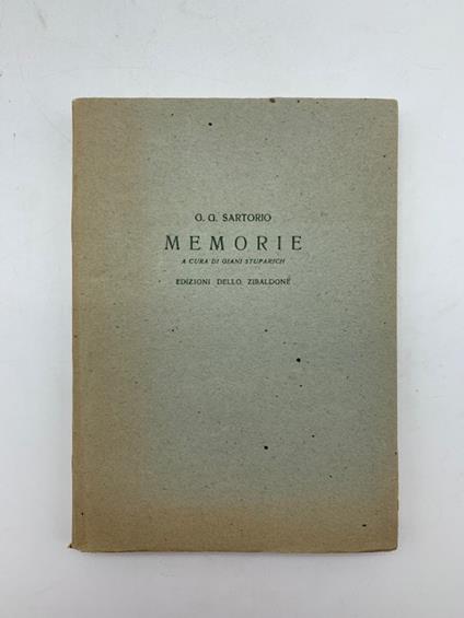 Memorie. Pagine scelte a cura e con prefazione di Giani Stuparich - copertina