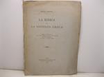 La Bibbia e la sapienza greca. Studio storico-critico letto nella tornata pubblica della Societa' per gli Studi biblici il giorno 11 febbraio 1894