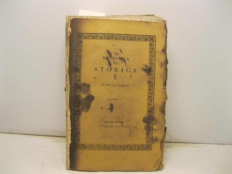 Commentarii di C. Giulio Cesare. Antica versione riveduta da Francesco Ambrosoli. Volume unico