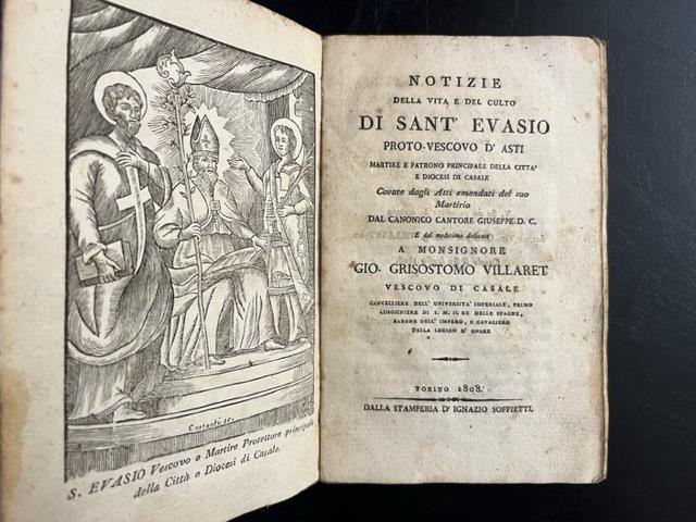 Notizie della vita e del culto di Sant'Evasio proto-vescovo d'Asti, martire e patrono principale della citta' e diocesi di Casale