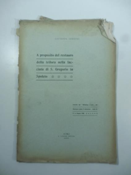 A proposito del restauro della trifora nella facciata di S. Gregorio in Spoleto - copertina