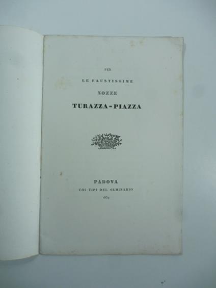 Per le faustissime nozze Turazza-Piazza. Lettera di Giustina Renier Michieli al celebre Canova - copertina