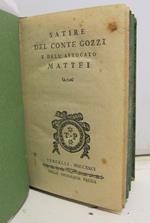 Satire del conte Gozzi e dell'avvocato Mattei