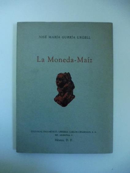 La Moneda-Maiz - copertina