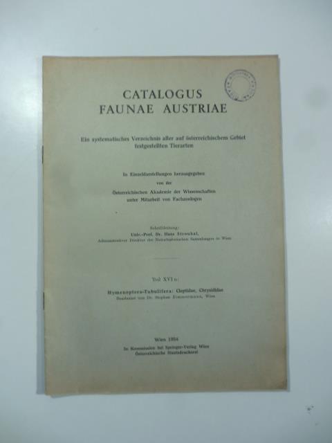 Catalogus faunae Austriae. Ein systematisches Verzeichnis aller auf osterreichischem Gebiet festygestellten Tierarten - copertina