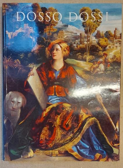 Dosso Dossi pittore di corte a Ferrara nel Rinascimento - copertina