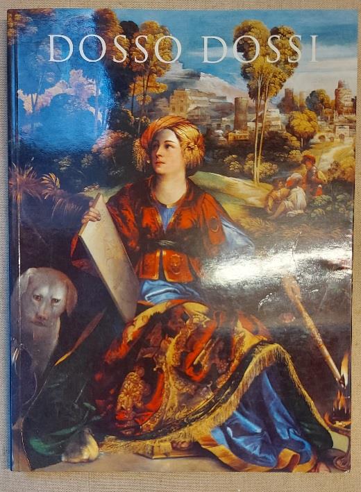 Dosso Dossi pittore di corte a Ferrara nel Rinascimento - copertina