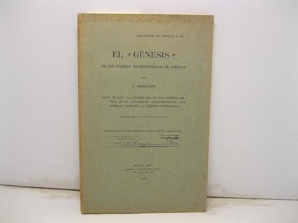 El Genesis de los pueblos protohistoricos de America. Sexta seccion: Las edades del mundo Sinopsis critica de la ciclografia medioamericana con especial atencion al computo cronologico - copertina