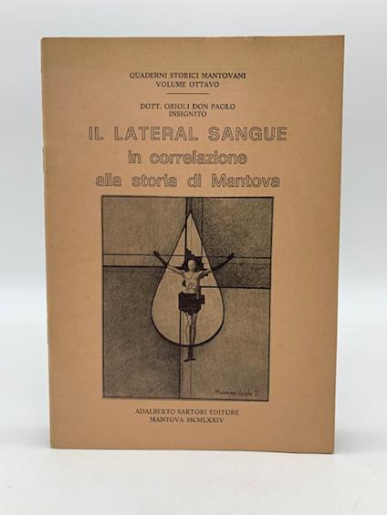 Il lateral sangue in correlazione alla storia di Mantova - copertina