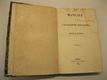 Manuale di calcolazioni mercantili. Volume I (-II)