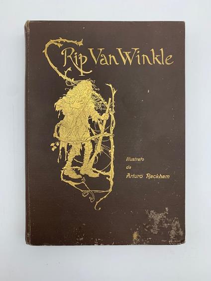 Rip Van Winkle. Racconto... con disegni di Arturo Rackam A.R.W.S - copertina
